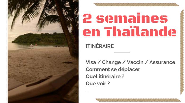 2 semaines en Thaïlande info
