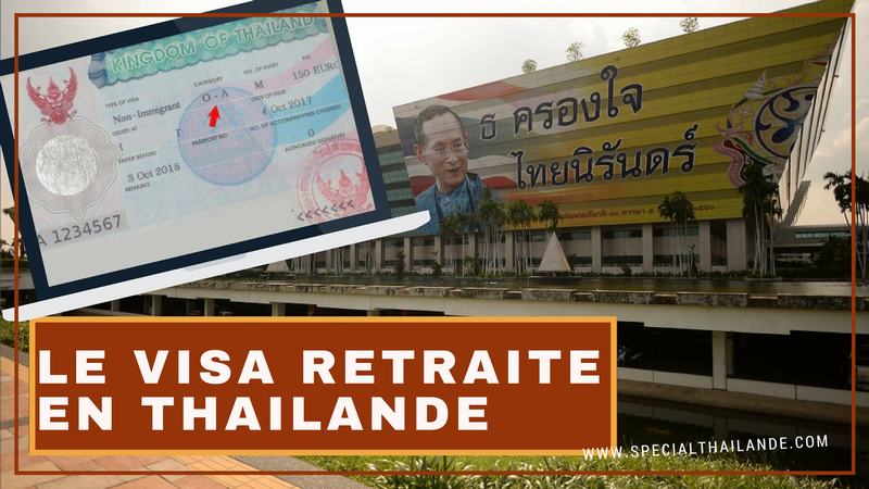 Visa Retraite en Thaïlande (Visa O)